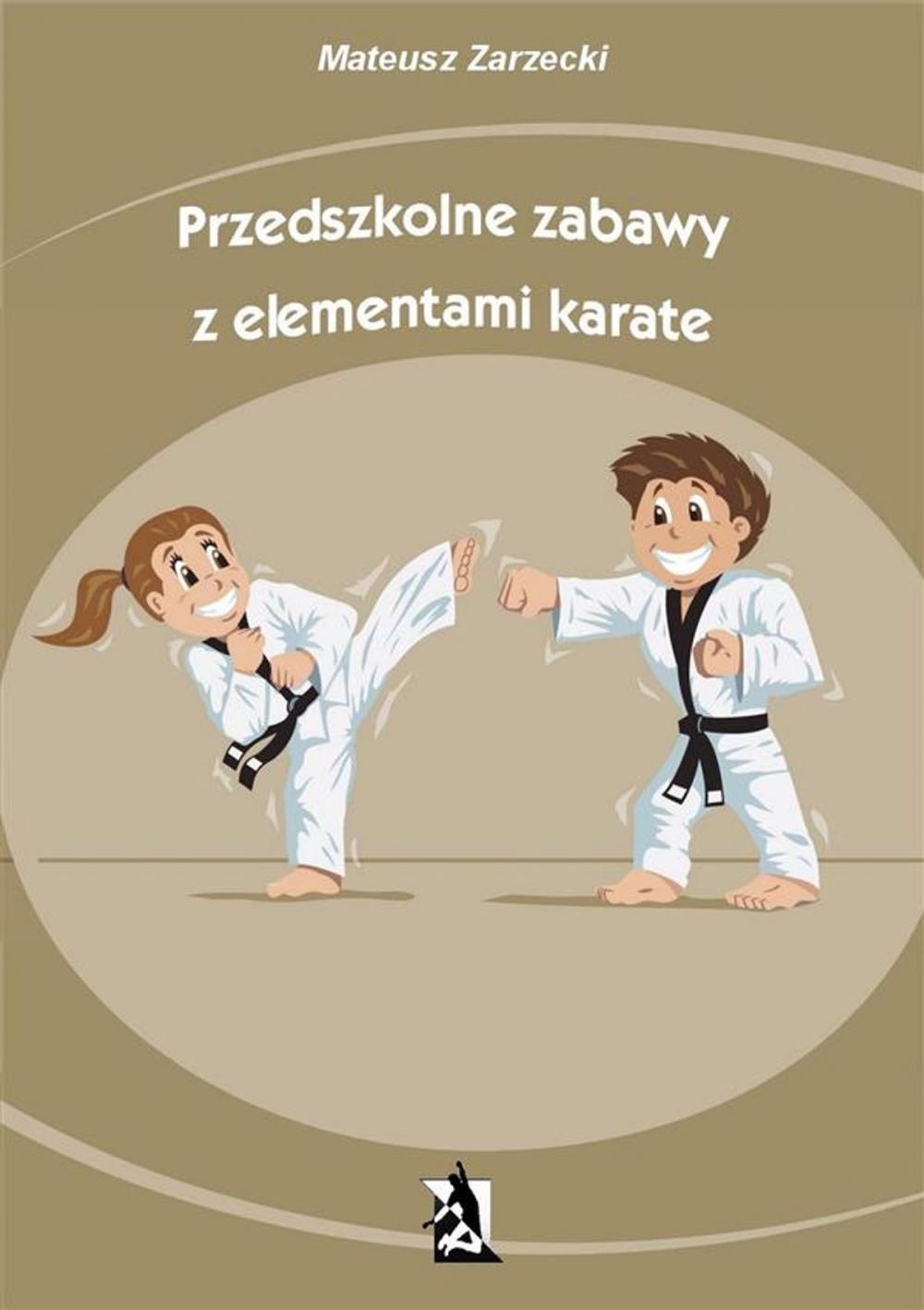 Big bigCover of Przedszkolne zabawy z elementami karate