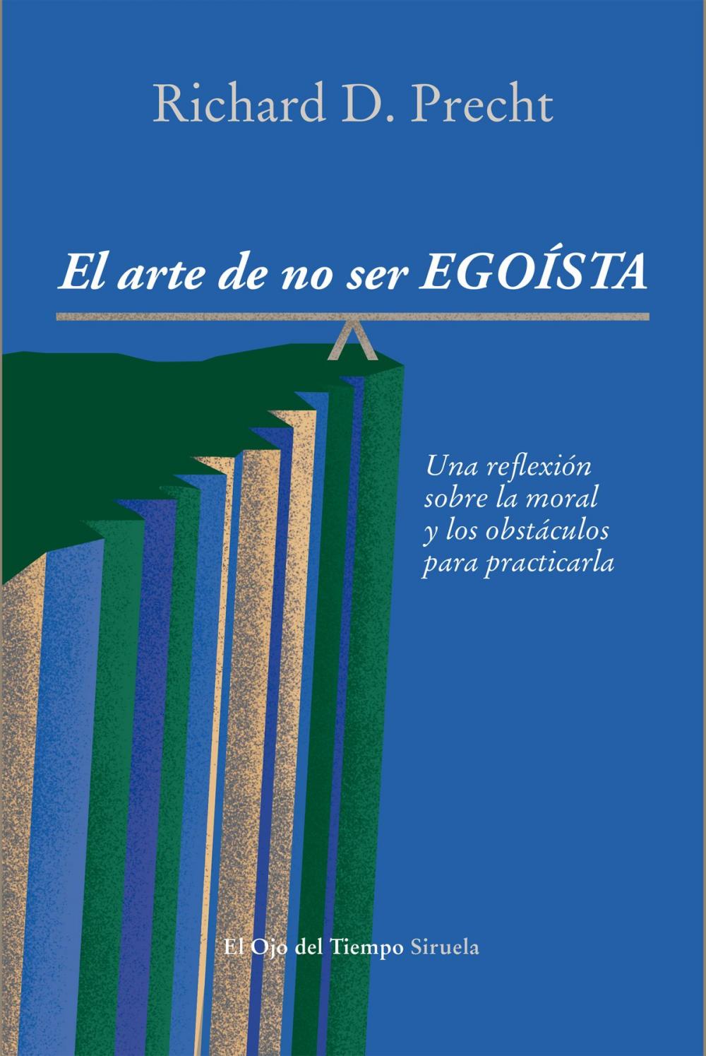 Big bigCover of El arte de no ser egoísta