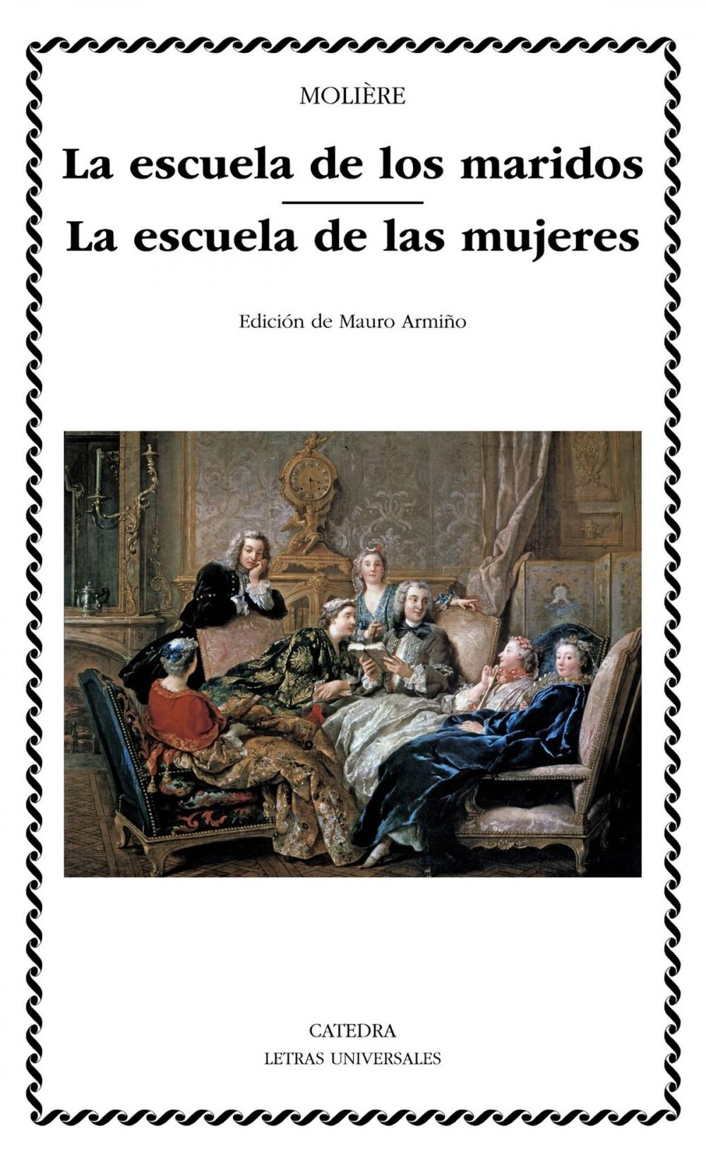 Big bigCover of La escuela de los maridos; La escuela de las mujeres