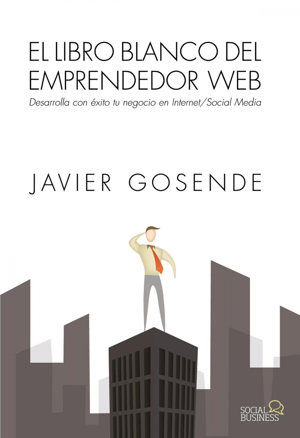 Big bigCover of El libro blanco del emprendedor Web