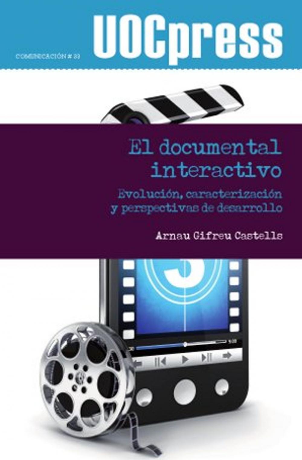 Big bigCover of El documental interactivo