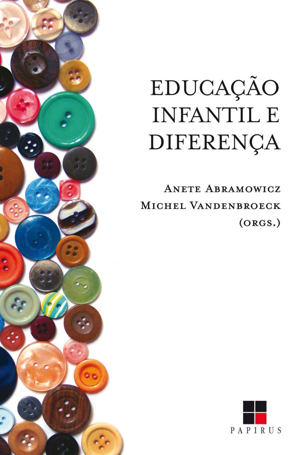 Big bigCover of Educação infantil e diferença