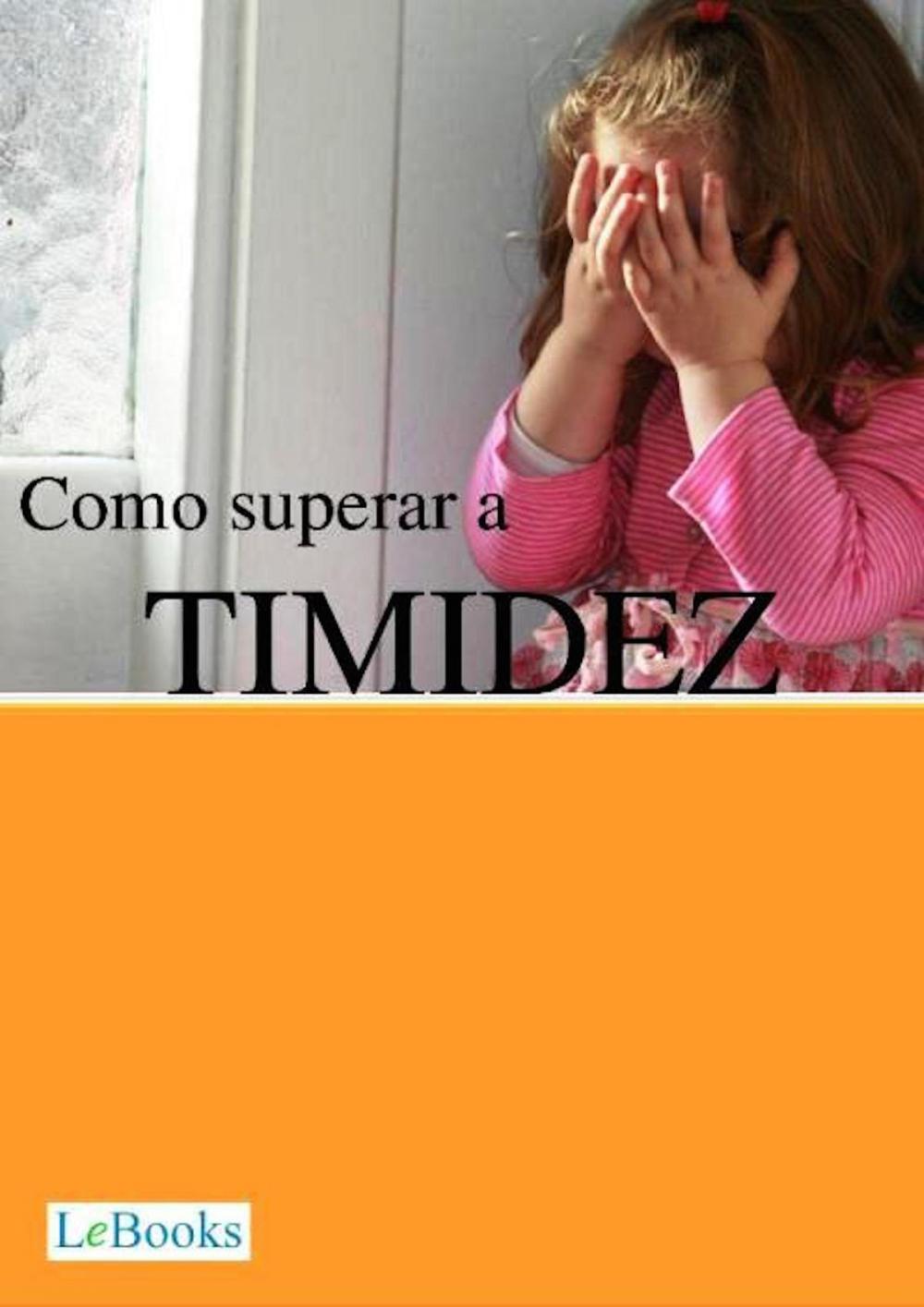 Big bigCover of Como superar a timidez