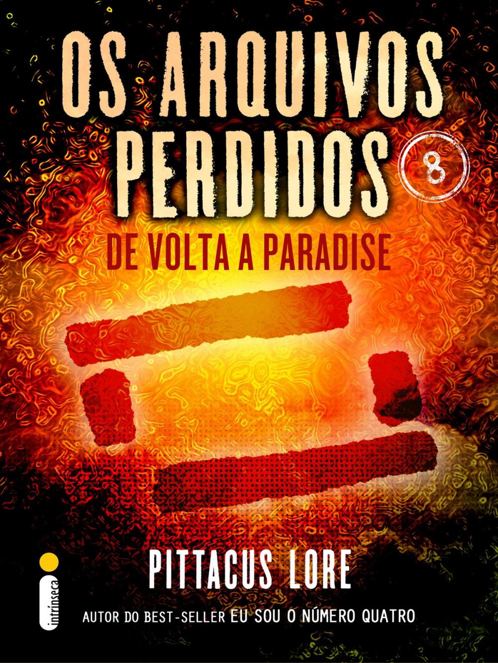 Big bigCover of Os Arquivos Perdidos 8: De volta a Paradise (Os Legados de Lorien)