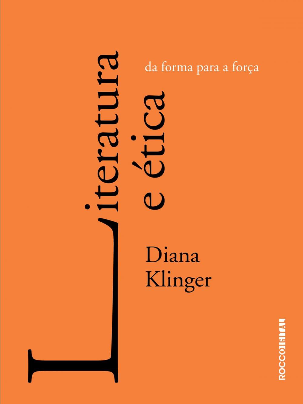 Big bigCover of Literatura e ética