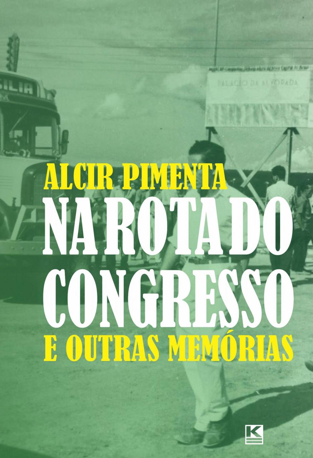 Big bigCover of Na rota do Congresso