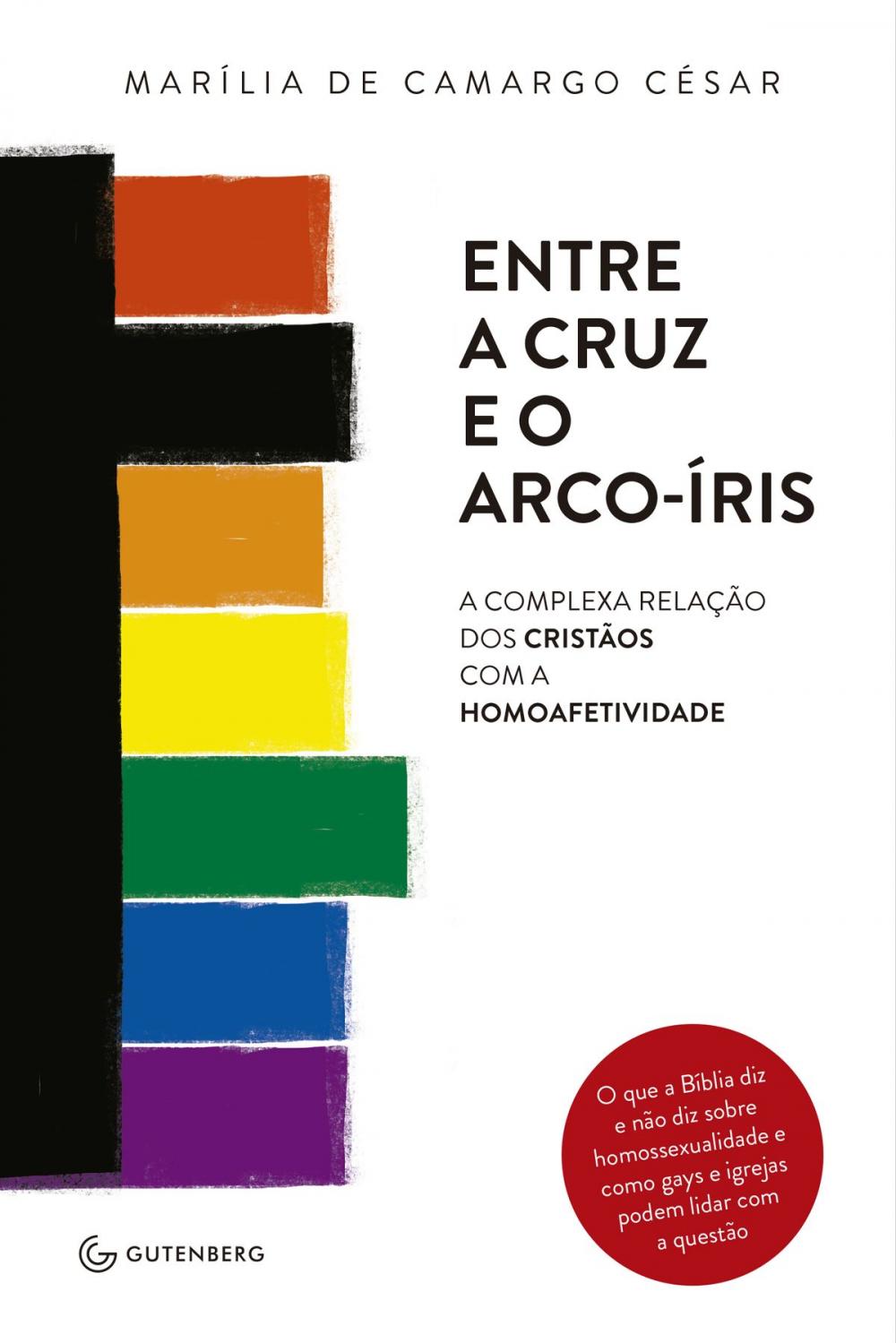 Big bigCover of Entre a cruz e o arco-íris