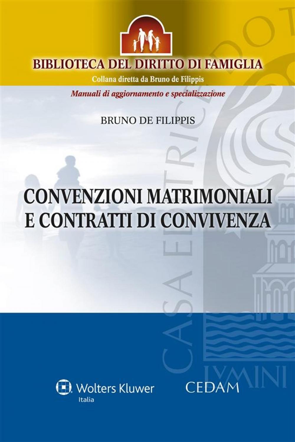 Big bigCover of Convenzioni matrimoniali e contratti di convivenza