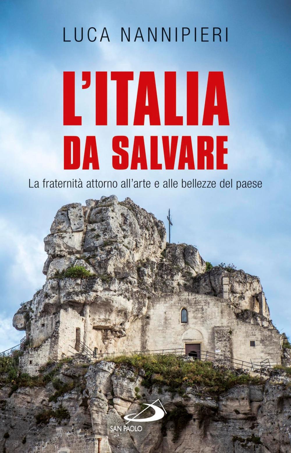 Big bigCover of L'Italia da salvare. La fraternità attorno all’arte e alle bellezze del Paese