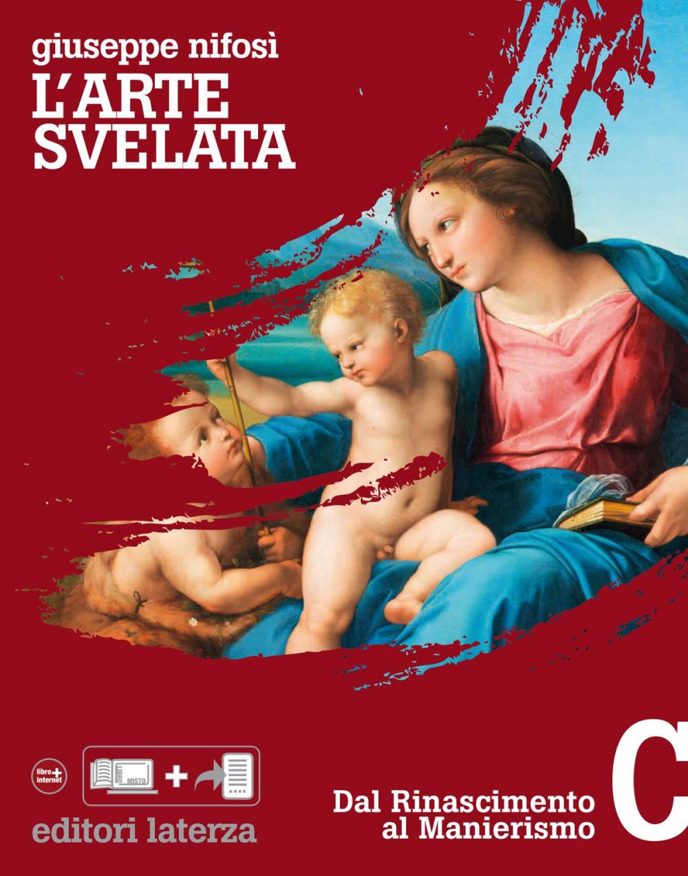 Big bigCover of L'arte svelata. C. Dal Rinascimento al Manierismo