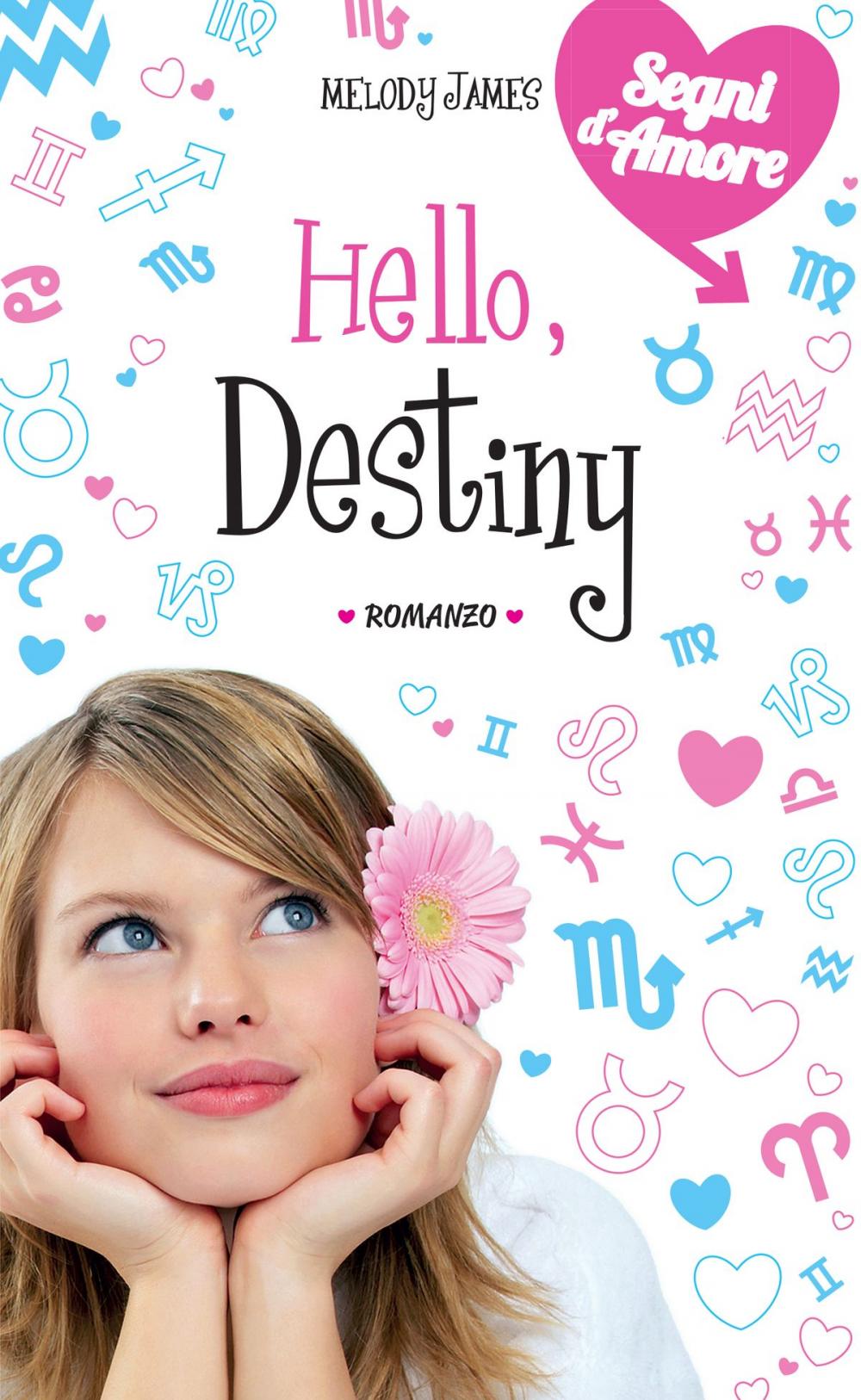 Big bigCover of Hello, Destiny. Segni d'Amore. Vol. 4