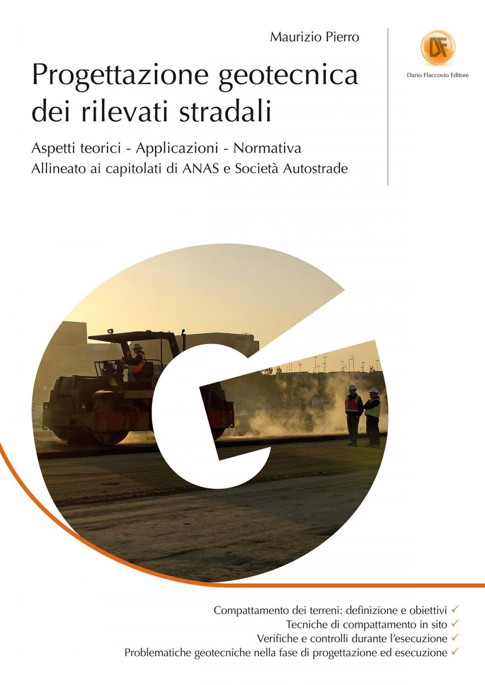 Big bigCover of Progettazione geotecnica dei rilevati stradali