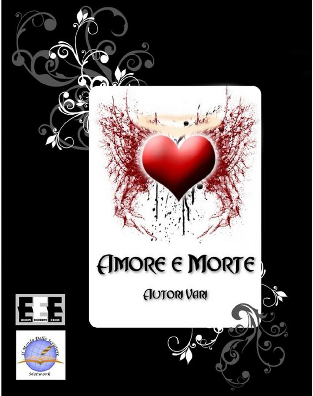 Big bigCover of Amore e Morte