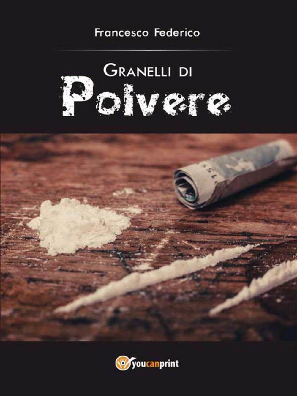 Big bigCover of Granelli di Polvere