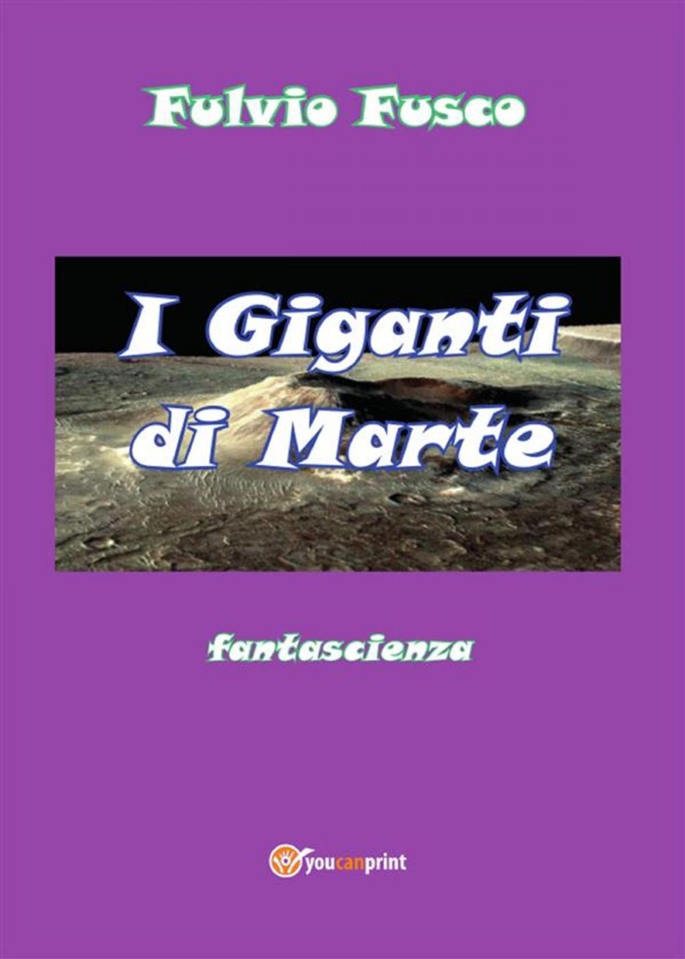 Big bigCover of I Giganti di Marte