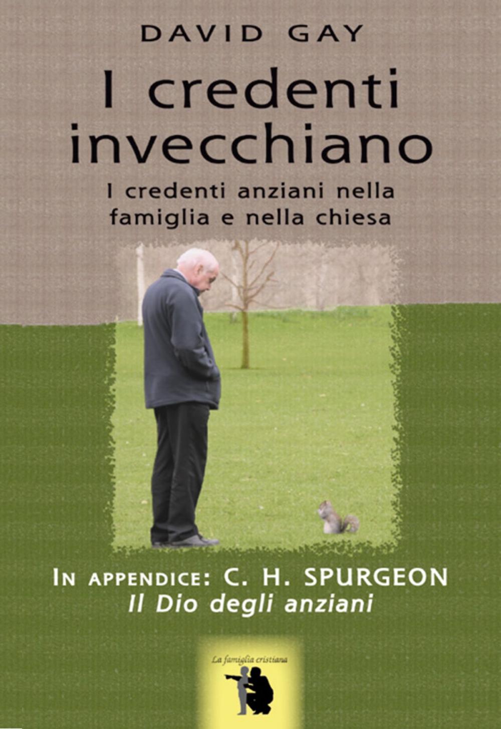 Big bigCover of I credenti invecchiano