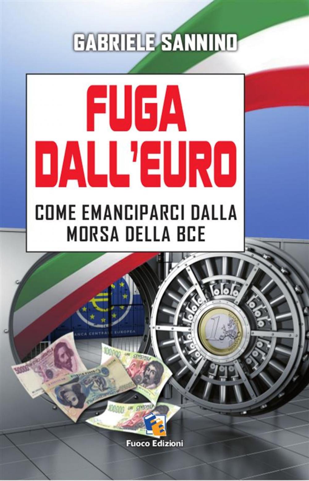 Big bigCover of Fuga dall'Euro