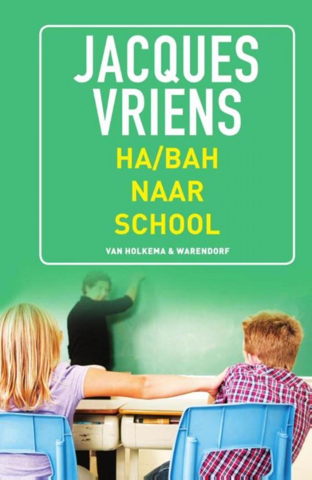 Big bigCover of Ha/bah naar school