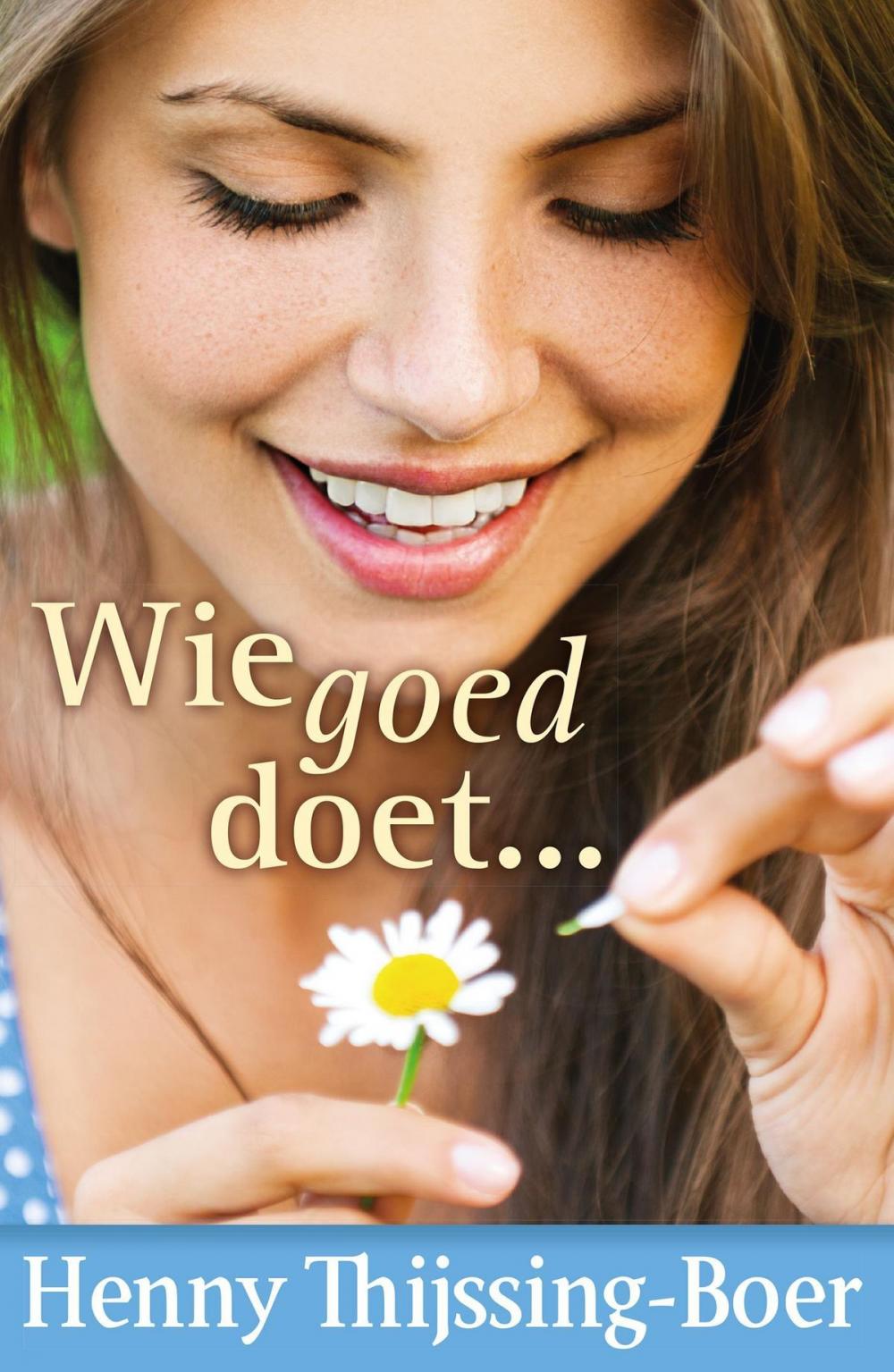 Big bigCover of Wie goed doet...