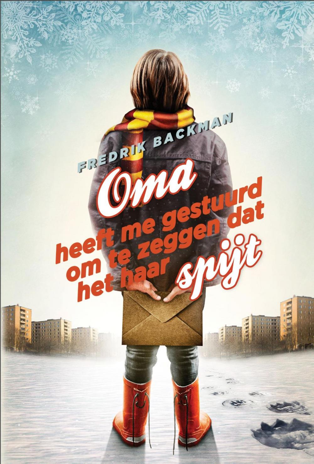 Big bigCover of Oma heeft me gestuurd om te zeggen dat het haar spijt