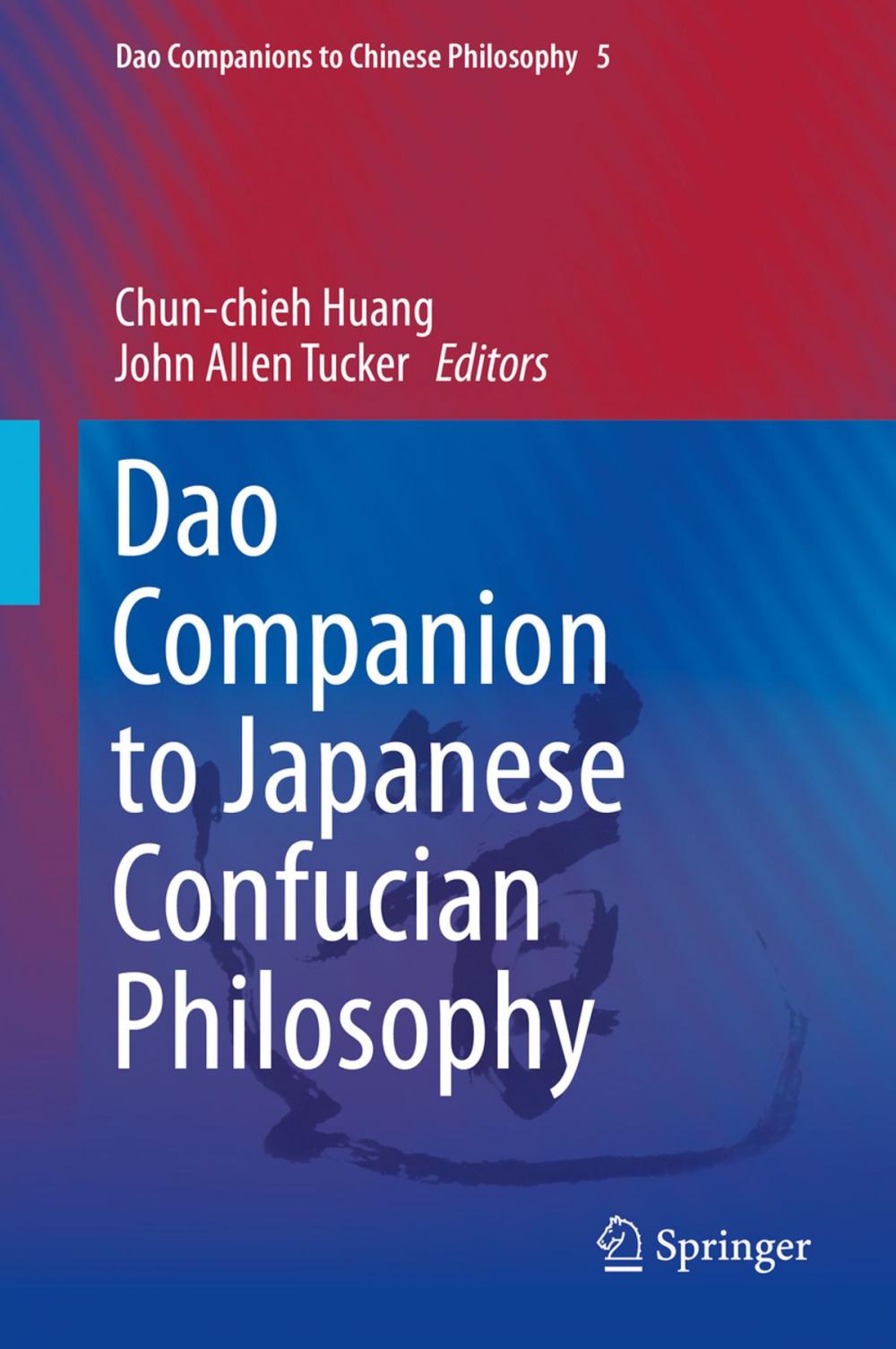 Big bigCover of Dao Companion to Japanese Confucian Philosophy