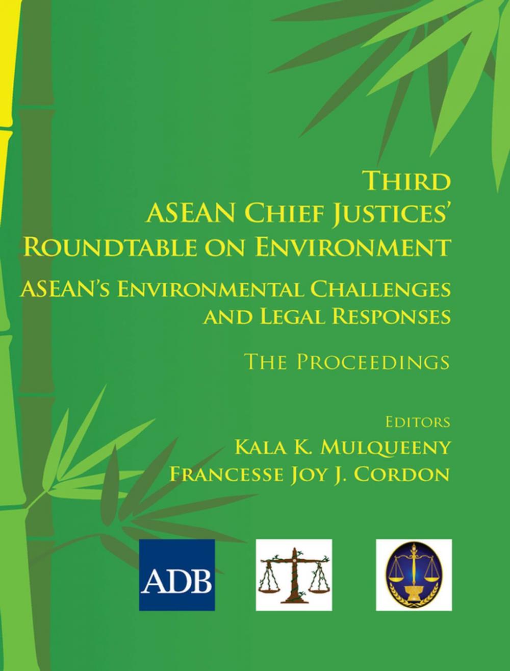 Big bigCover of Third ASEAN Chief Justices' Roundtable on Environment