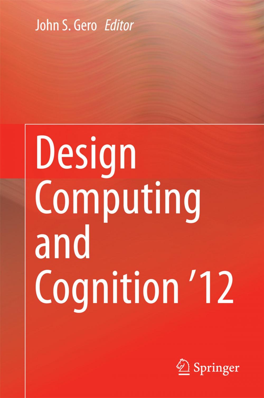 Big bigCover of Design Computing and Cognition '12