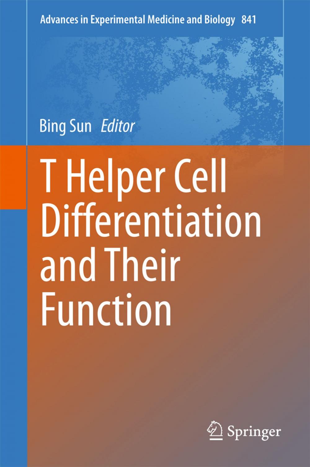 Big bigCover of T Helper Cell Differentiation and Their Function