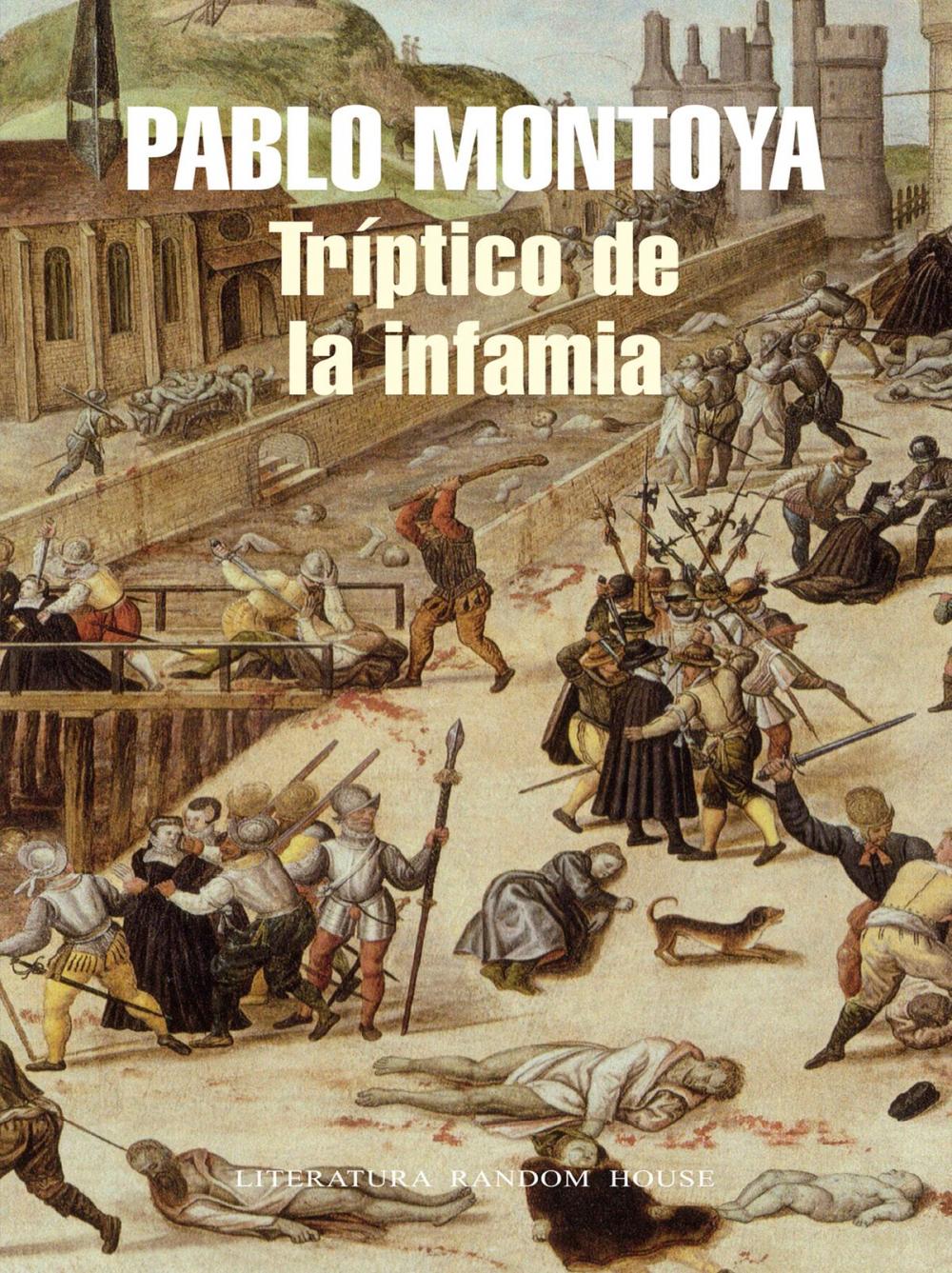 Big bigCover of Triptico de la infamia