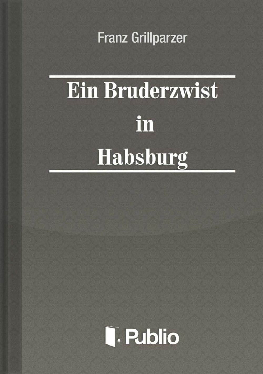 Big bigCover of Ein Bruderzwist in Habsburg