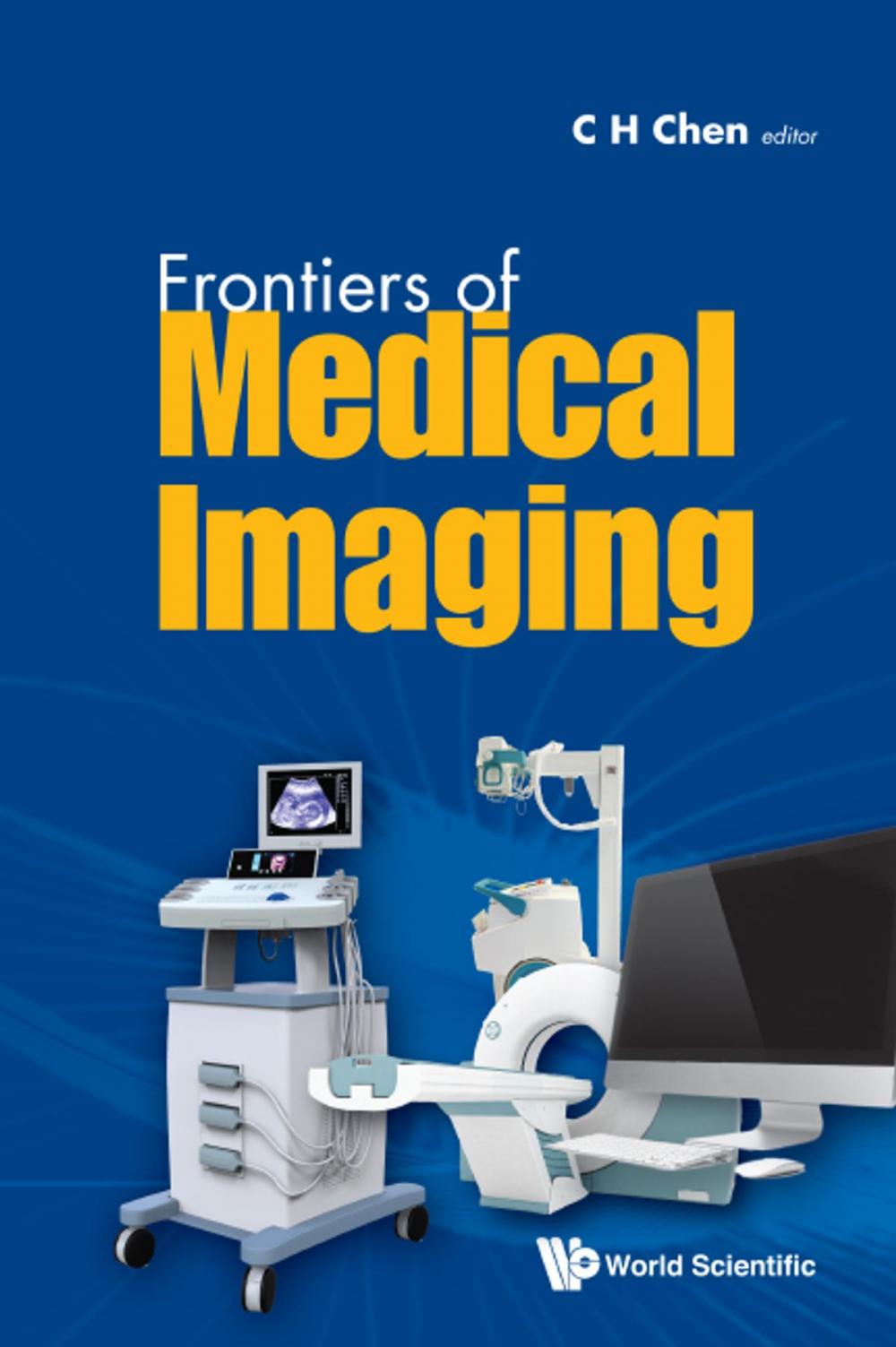 Big bigCover of Frontiers of Medical Imaging