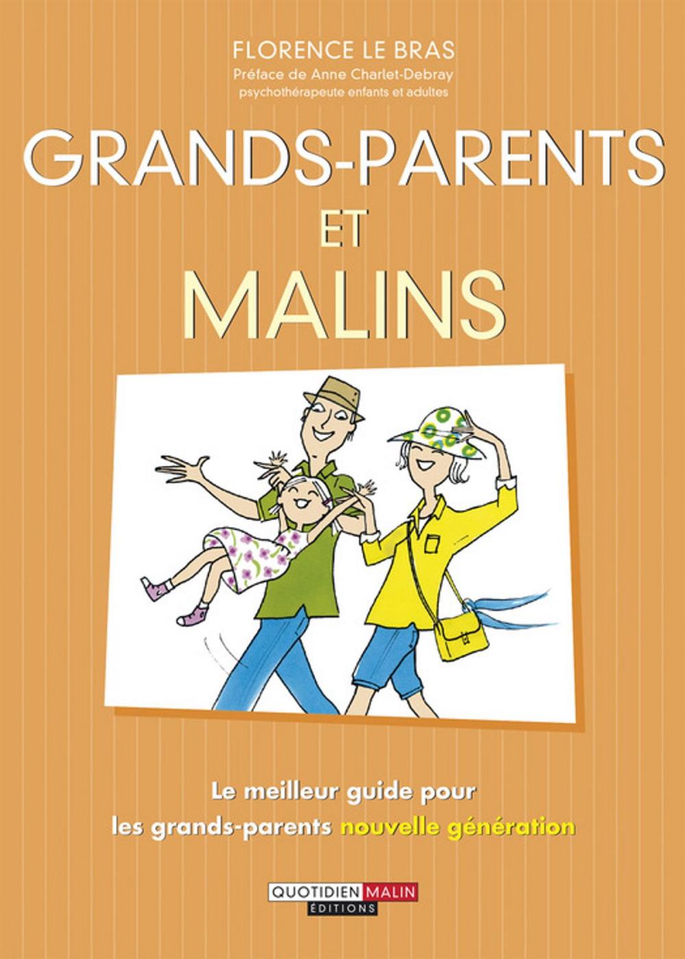 Big bigCover of Grands-parents, c'est malin