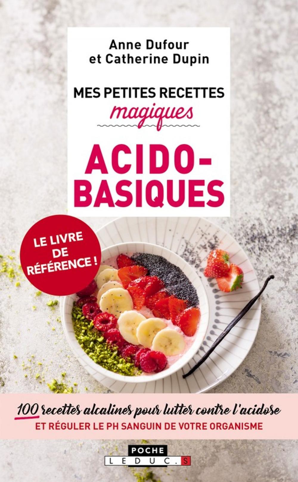 Big bigCover of Mes petites recettes magiques acido-basiques