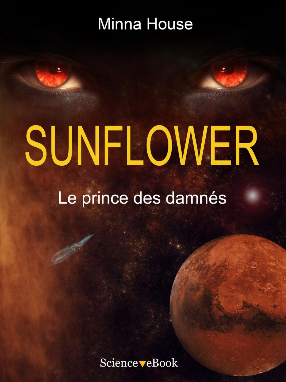 Big bigCover of SUNFLOWER - Le prince des damnés