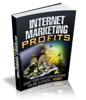 Cover of the book Internet Marketing Profits by Edgar Allan Poe