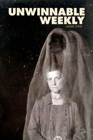 Book cover of Unwinnable Weekly Issue 2