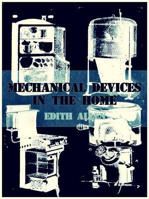 Cover of the book Mechanical Devices in the Home by Vonda 