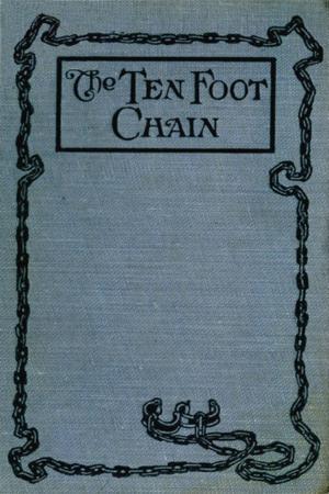 Book cover of The Ten-Foot Chain