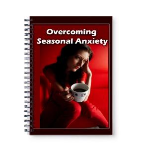 Cover of the book Overcoming Seasonal Anxiety by L. Cameron Mosher, Ph.D.