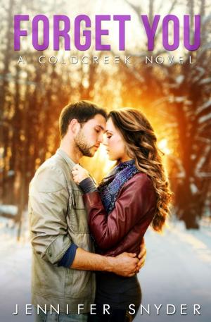 Cover of the book Forget You by Claire Hadleigh
