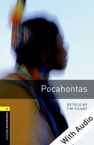 Cover of the book Pocahontas - With Audio Level 1 Oxford Bookworms Library by Judith Ginsburg