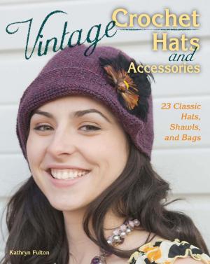 Cover of the book Vintage Crochet Hats and Accessories by David Hepburn Milton