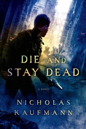 Cover of the book Die and Stay Dead by Mark Richard Zubro
