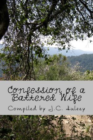 Cover of the book Confessions of a Battered Wife A True Story by David Myles Robinson