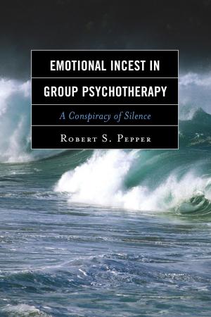 Cover of the book Emotional Incest in Group Psychotherapy by Inmaculada De Melo-Martín