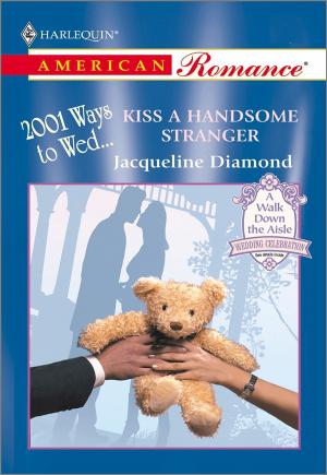 Cover of the book Kiss a Handsome Stranger by Diana Hamilton