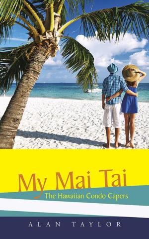 Cover of the book My Mai Tai by Mary Rose Raffaele-Scala
