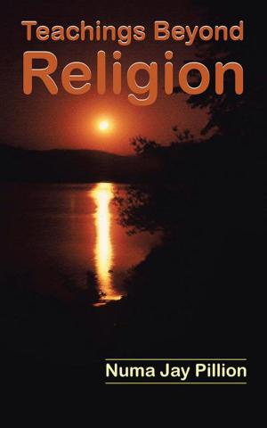 Cover of the book Teachings Beyond Religion by Dr. Roger White