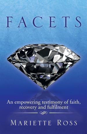 Cover of the book Facets by Janelle R. Woods