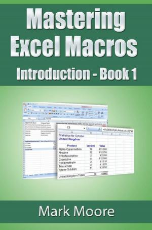 Book cover of Mastering Excel Macros: Introduction